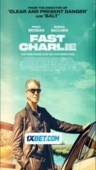 Fast Charlie (2023) Hindi Dubbed