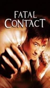 Fatal Contact (2006) Hindi Dubbed