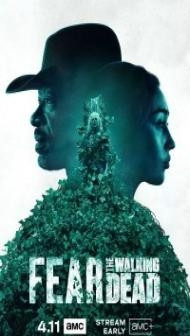 Fear the Walking Dead (2021) Season 6 Web Series