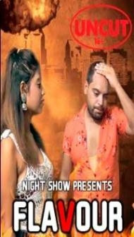 Flavour Uncut (2021) NightShow Original