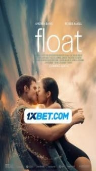 Float (2023) Hindi Dubbed