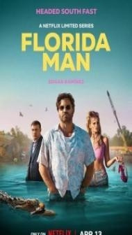 Florida Man (2023) Web Series