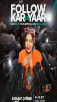Follow Kar Lo Yaar (2024) Season 1 Hindi Web Series