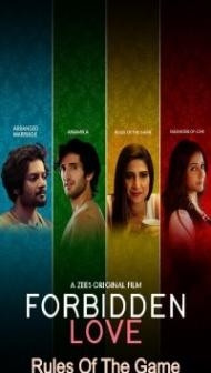 Forbidden Love Rules Of The Game (2020) Hindi Movie