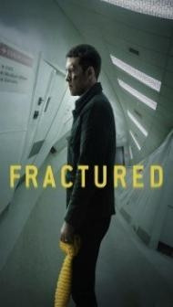 Fractured (2019) Hindi Dubbed