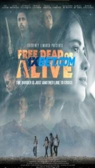 Free Dead or Alive (2022) Hindi Dubbed