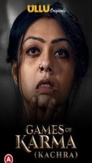 Games Of Karma Kachra (2021) Ullu Original