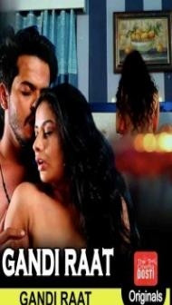 Gandi Raat (2019) CinemaDosti Hot Short Film