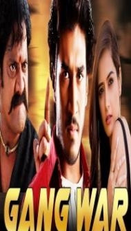 Gang War (2019) South Indian Hindi Dubbed Movie