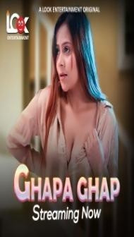Ghapa Ghap (2024) LookEnt Original