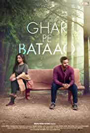 Ghar Pe Bataao 2021 HdRip Bollywood Hindi movie download