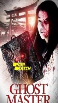 Ghost Master (2019) Hindi Dubbed