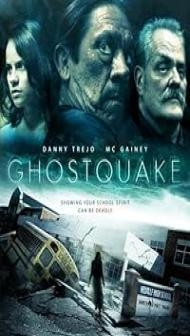 Ghostquake (2012) Hindi Dubbed Movie