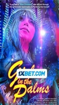 Girl in the Palms (2023) Hindi Dubbed
