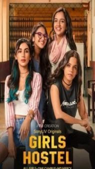 Girls Hostel (2022) Season 3 Hindi Web Series