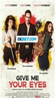 Give Me Your Eyes (2023) Hindi Dubbed
