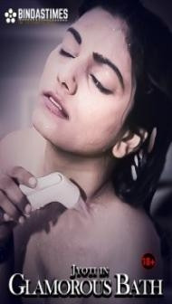 Glamorous Bath (2021) BindasTimes Original
