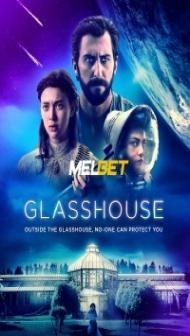 Glasshouse (2021) Hindi Dubbed