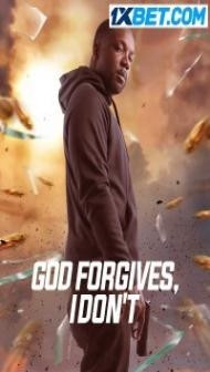 God Forgives I Dont (2023) Hindi Dubbed