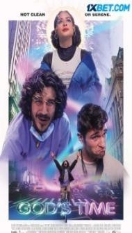 Gods Time (2022) Hindi Dubbed