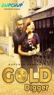 Gold Digger (2020) GupChup Original