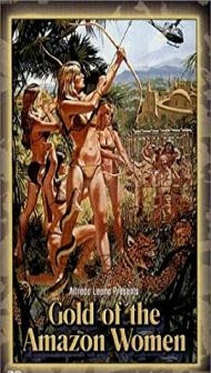 Gold of the Amazon Women (1979) Hindi Dubbed