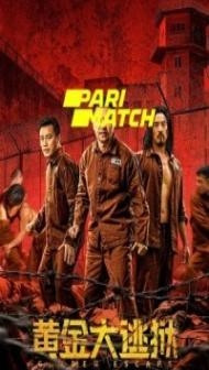 Golden Escape (2022) Hindi Dubbed