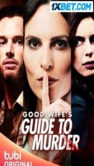 Good Wifes Guide to Murder (2023) Hindi Dubbed