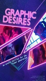 Graphic Desires (2022) English Movie