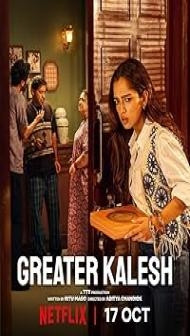 Greater Kalesh (2025) Hindi Movie