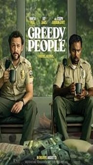 Greedy People (2024) Hindi Dubbed Movie