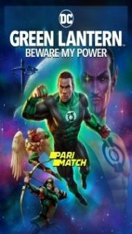 Green Lantern Beware My Power (2022) Hindi Dubbed