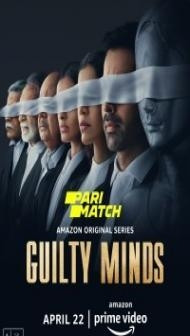 Guilty Minds (2022) Web Series