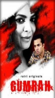 Gumrah (2023) Ratri Original