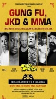 Gung Fu JKD and MMA (2019) Hindi Dubbed