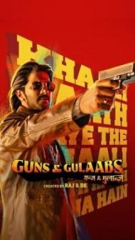 Guns and Gulaabs (2023) Web Series