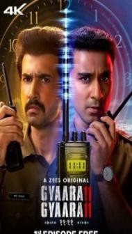 Gyaarah Gyaarah (2024) Season 1 Hindi Web Series