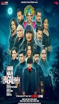 Haan Main Pagal Haan (2025) Punjabi Movie