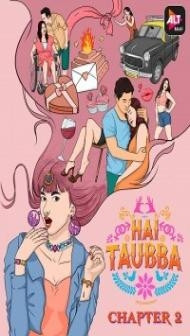 Hai Taubba (2021) Season 2 Web Series