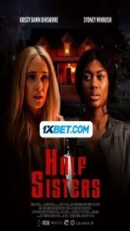 Half Sisters (2023) Hindi Dubbed