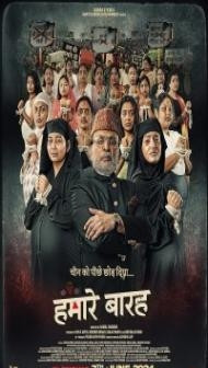 Hamare Baarah (2024) Hindi Movie