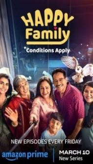Happy Family Conditions Apply (2023) Web Series