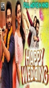 Happy Wedding (2020) South Indian Hindi Dubbed Movie