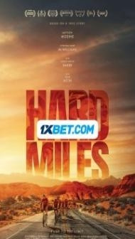 Hard Miles (2024) Hindi Dubbed