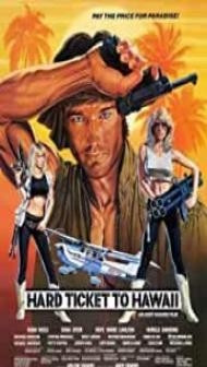 Hard Ticket To Hawaii (1987) Hindi Dubbed