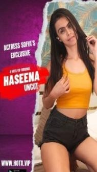 Haseena (2023) HotX Original