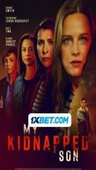 Have You Seen My Son (2024) Hindi Dubbed