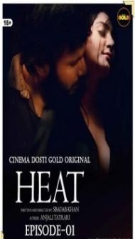 Heat (2021) CinemaDosti Original