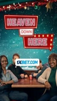 Heaven Down Here (2023) Hindi Dubbed