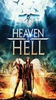 Heaven and Hell (2018) English Movie